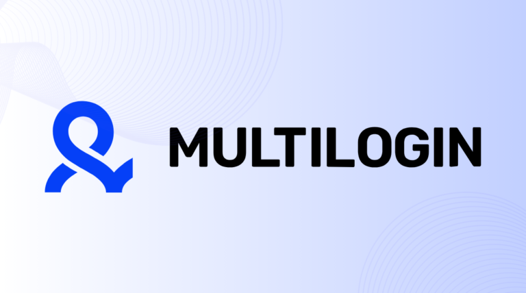 Complete Guide to MultiLogin : Manage Multiple Stealth Accounts Without Bans